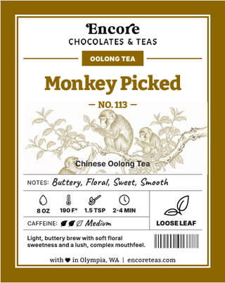 113 Monkey Picked  ~ SOLD BY THE OZ