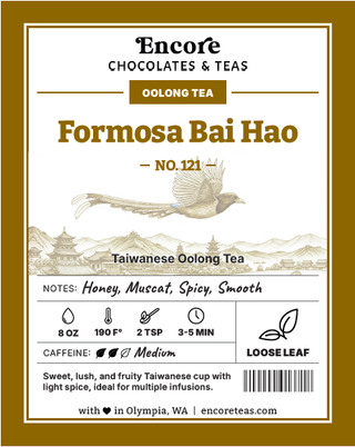 121 Formosa Bai Hao  ~ SOLD BY THE OZ
