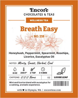 218 Breathe Easy ~ SOLD BY THE OZ