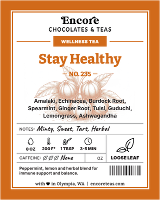 235 Stay Healthy ~ SOLD BY THE OZ