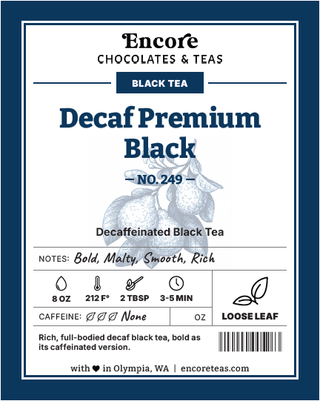 249 Decaf Premium Black ~ SOLD BY THE OZ