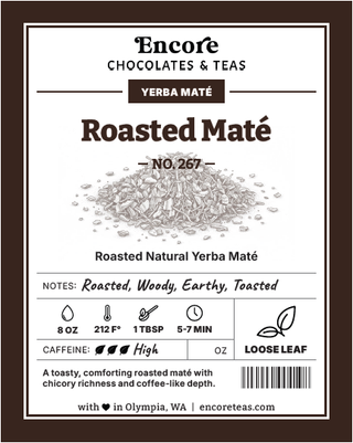 267 Roasted Mate ~ SOLD BY THE OZ