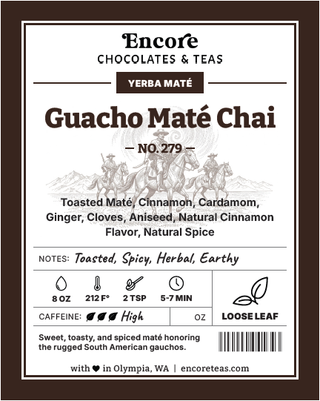 279 Gaucho Mate Chai ~ SOLD BY THE OZ