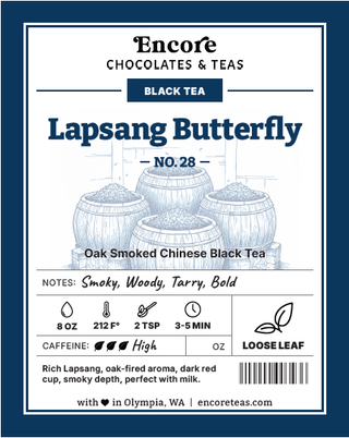 28 Lapsang Souchong Butterfly ~ SOLD BY THE OZ